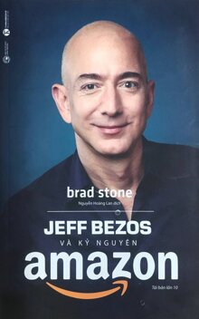 Jeff Bezos và kỷ nguyên Amazon (TB) 1