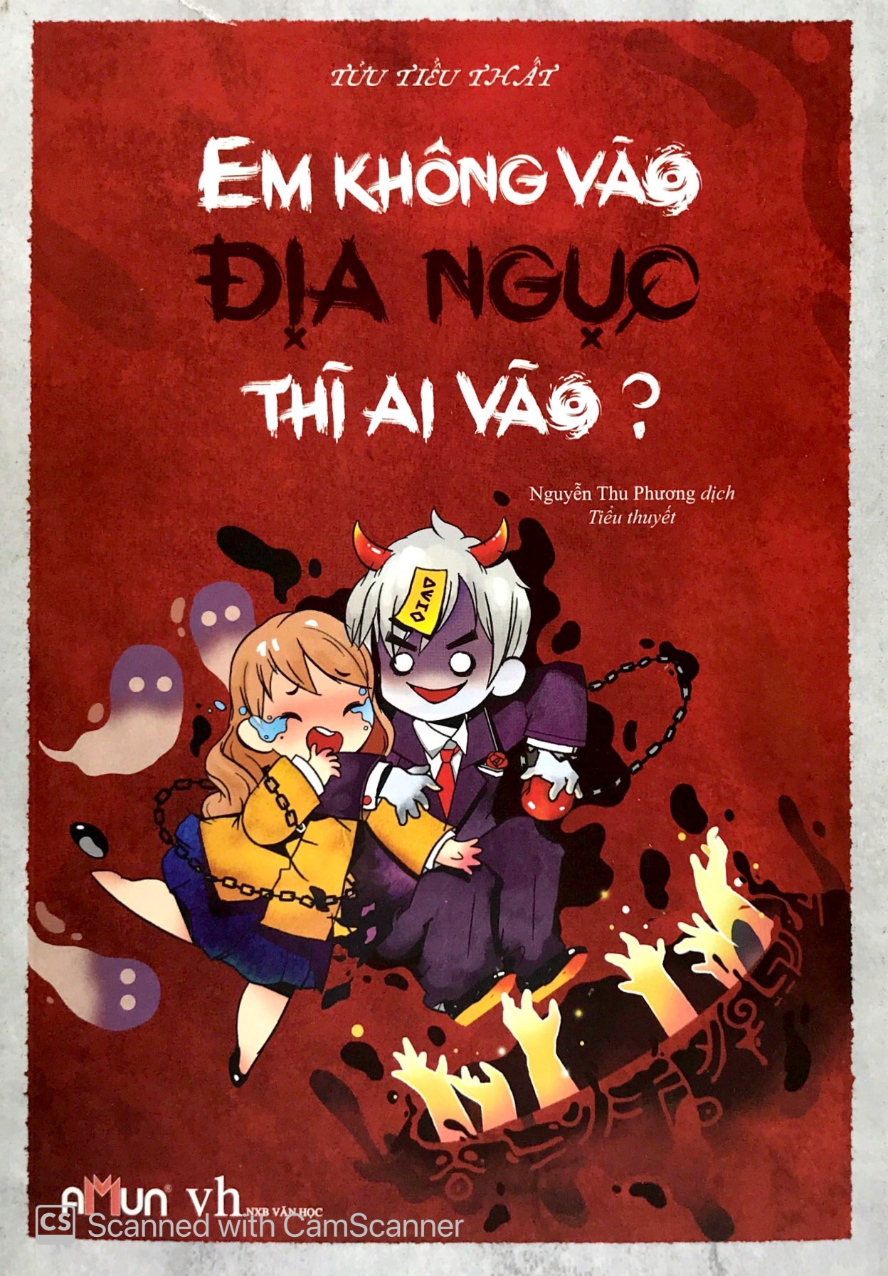 Em Không Vào Địa Ngục Thì Ai Vào?