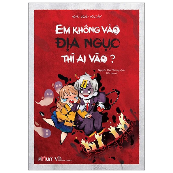 Em Không Vào Địa Ngục Thì Ai Vào? 1