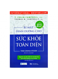 Bí Mật Dinh Dưỡng Cho Sức Khoẻ Toàn Diện - The China Study