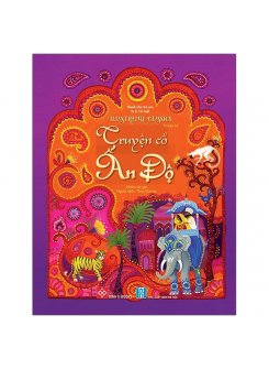 Illustrated Classics - Truyện Cổ Ấn Độ