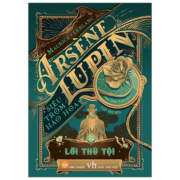 Arsène Lupin - Siêu Trộm Hào Hoa - Lời Thú Tội