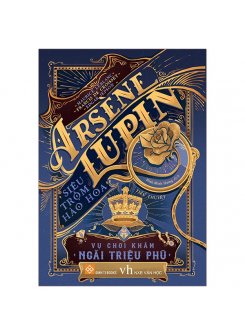 Arsène Lupin - Siêu Trộm Hào Hoa - Vụ Chơi Khăm Ngài Triệu Phú