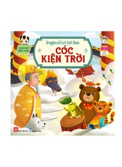 Truyện cổ tích Việt Nam (Song ngữ Việt - Anh) - Cóc kiện trời