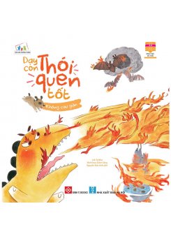 Dạy con thói quen tốt - Không cáu giận