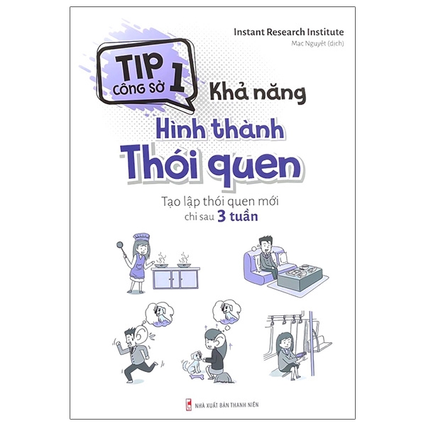 Khả năng hình thành thói quen - Tạo lập thói quen mới chỉ sau 3 tuần