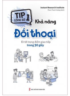  Khả năng đối thoại - Đi tới trọng điểm giao tiếp trong 30 giây