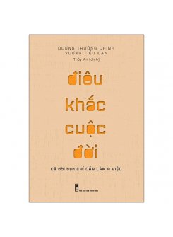 Điêu khắc cuộc đời - Cả đời bạn chỉ cần làm 8 việc