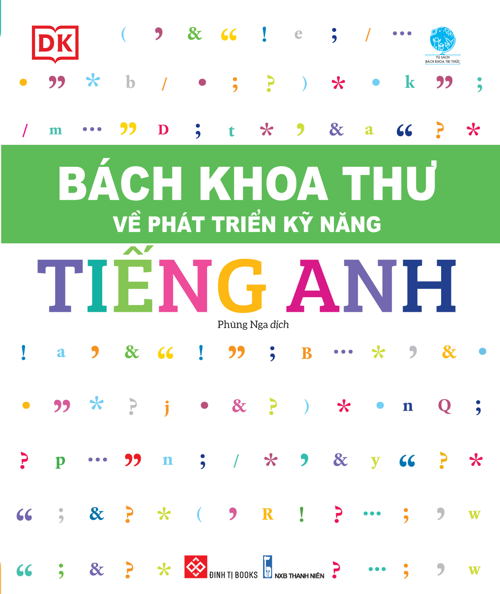 Bách khoa thư về phát triển kỹ năng - Tiếng Anh 2