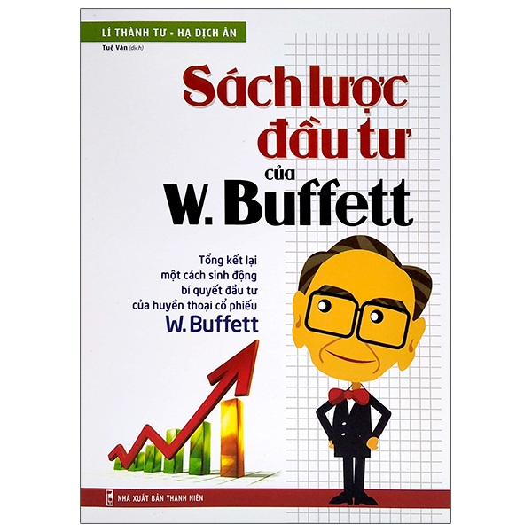  Sách Lược Đầu Tư Của W.Buffett (Tái bản)