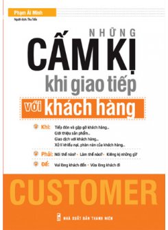 Những Cấm Kị Khi Giao Tiếp Với Khách Hàng 