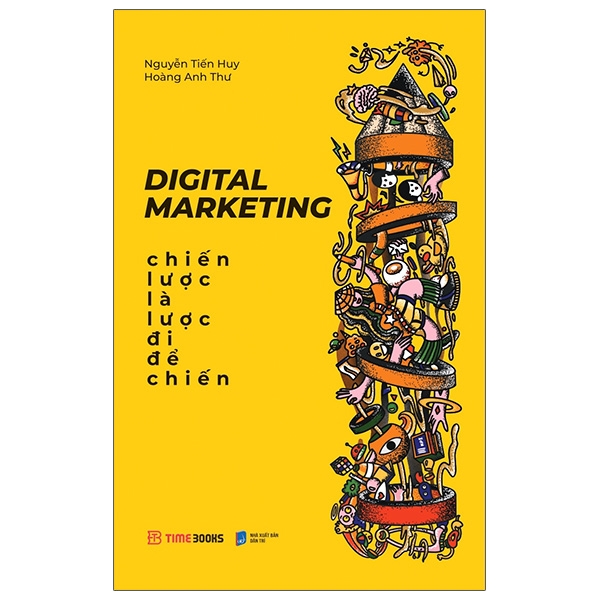 Digital Marketing - Chiến Lược Là Lược Đi Để Chiến