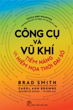  Công Cụ Và Vũ Khí - Tiềm Năng Và Hiểm Họa Thời Đại Số 2