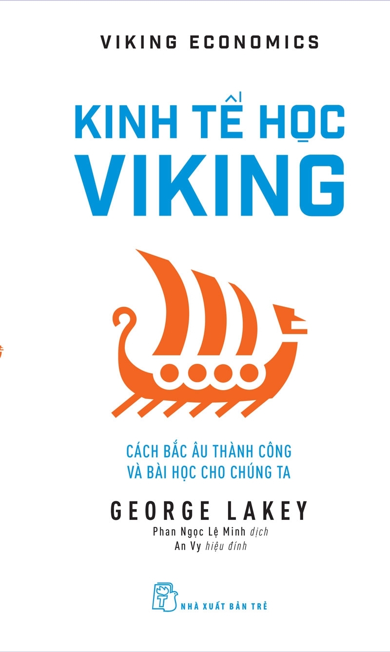 Kinh Tế Học Viking: Cách Bắc Âu Thành Công Và Bài Học Cho Chúng Ta - Viking Economics 2