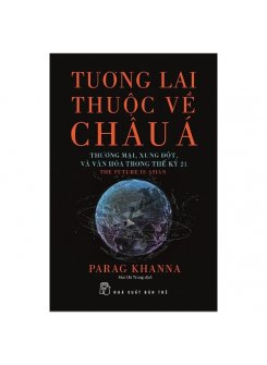 Tương Lai Thuộc Về Châu Á