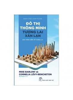 Đô Thị Thông Minh, Tương Lai Xán Lạn: Bản Trình Diễn Về Tương Lai