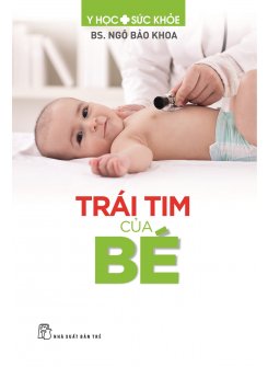 Trái Tim Của Bé