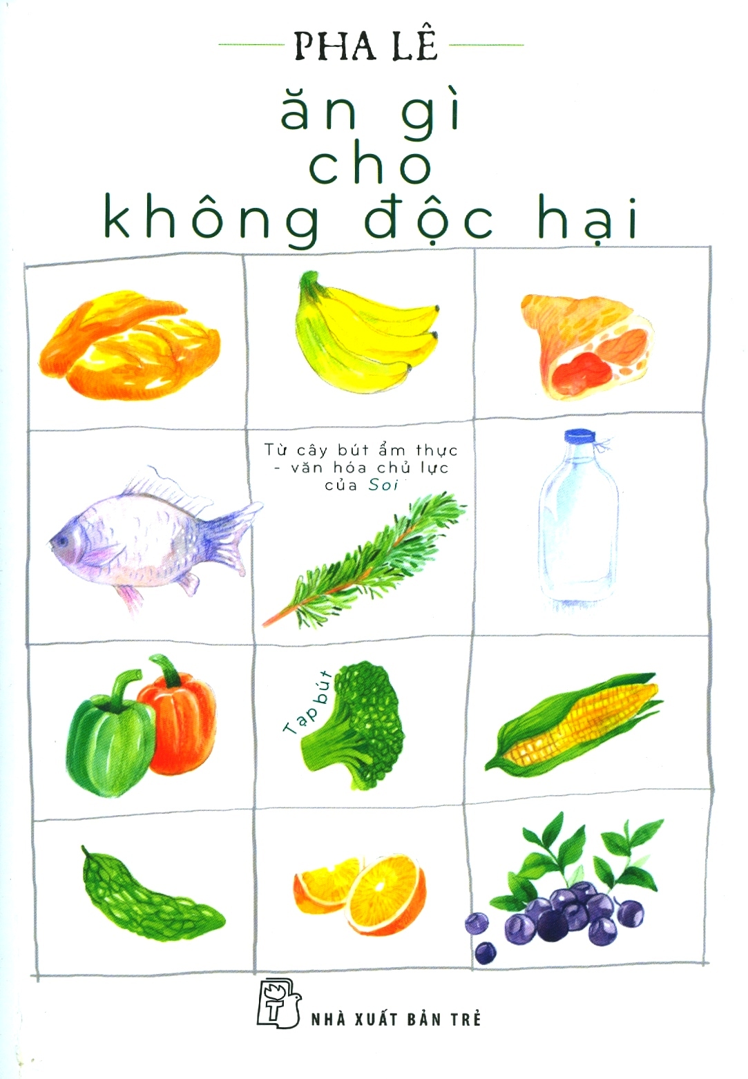 Ăn Gì Cho Không Độc Hại