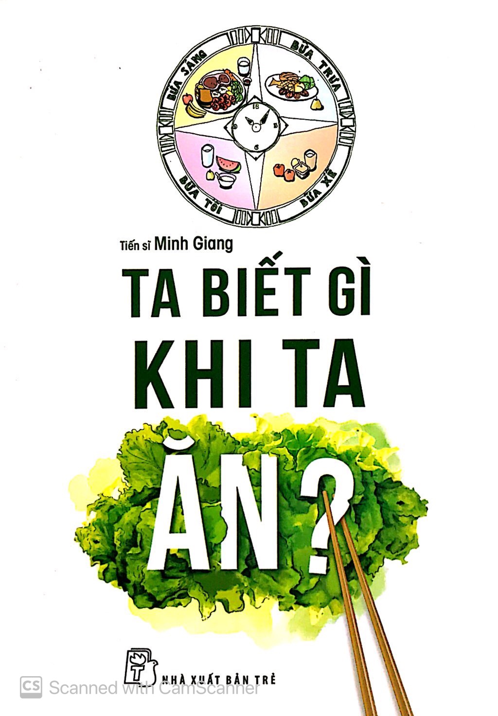 Ta Biết Gì Khi Ta Ăn? 2