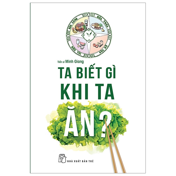 Ta Biết Gì Khi Ta Ăn? 1