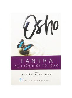 Osho Tantra - Sự Hiểu Biết Tối Cao