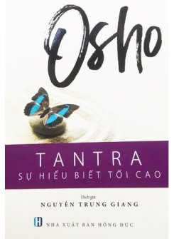 Osho Tantra - Sự Hiểu Biết Tối Cao