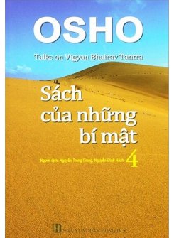 OSHO - Sách Của Những Bí Mật - Tập 4