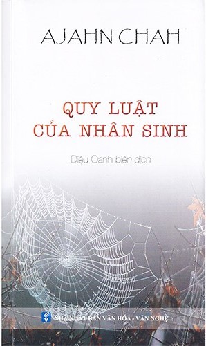 Quy Luật Của Nhân Sinh - Ajahn Chah