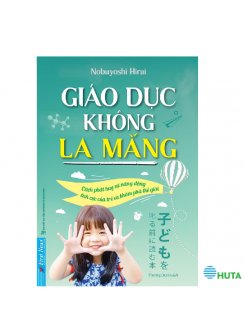 Giáo Dục Không La Mắng