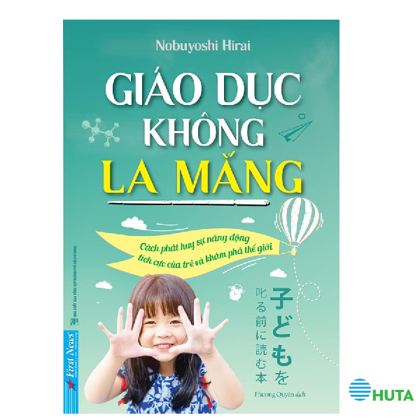 Giáo Dục Không La Mắng