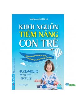 Khơi Nguồn Tiềm Năng Con Trẻ