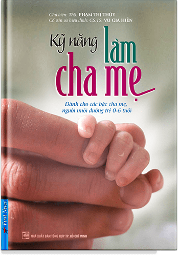 Kỹ Năng Làm Cha Mẹ 2