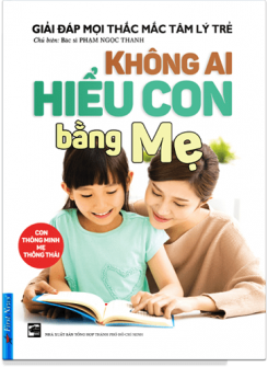 Không Ai Hiểu Con Bằng Mẹ