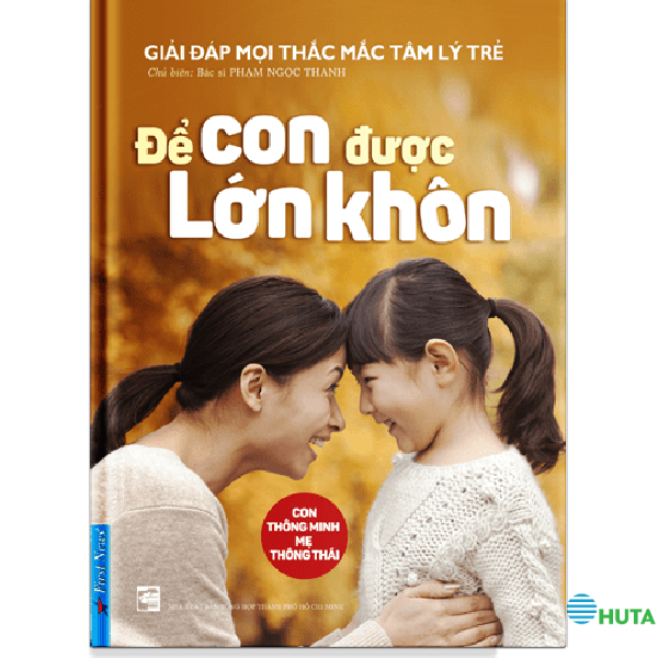 Để Con Được Lớn Khôn 1