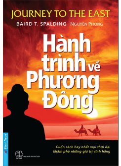 Hành Trình Về Phương Đông (Bìa mềm)