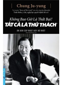 Không Bao Giờ Là Thất Bại - Tất Cả Là Thử Thách ( TB )