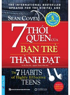 7 Thói Quen Của Bạn Trẻ Thành Đạt (Khổ lớn - Bìa mềm)