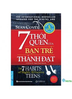 7 Thói Quen Của Bạn Trẻ Thành Đạt (Khổ lớn - Bìa mềm)