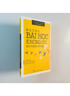 Những Bài Học Không Có Nơi Giảng Đường