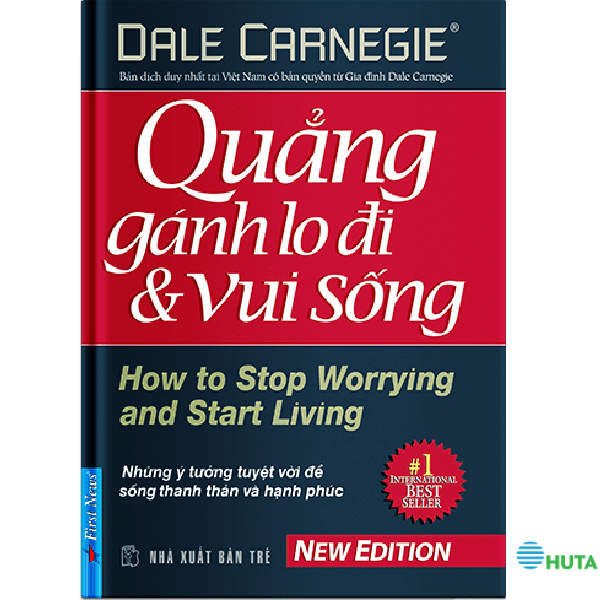 Quẳng Gánh Lo Đi Và Vui Sống (Phiên Bản Đặc Biệt Bìa Cứng)