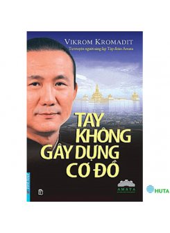 Tay Không Gây Dựng Cơ Đồ