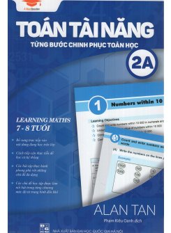 Toán Tài Năng 2A - Từng Bước Chinh Phục Toán Học