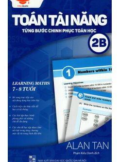 Toán Tài Năng 2B - Từng Bước Chinh Phục Toán Học