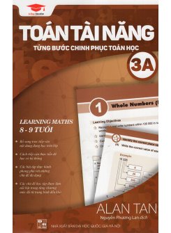 Toán Tài Năng 3A - Từng Bước Chinh Phục Toán Học