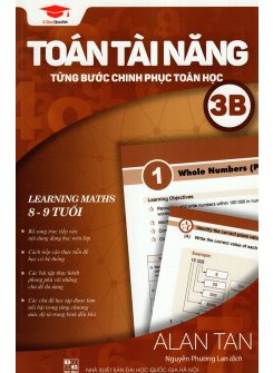 Toán Tài Năng 3B - Từng Bước Chinh Phục Toán Học