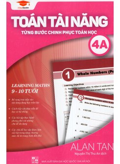 Toán Tài Năng 4A - Từng Bước Chinh Phục Toán Học