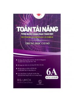 Toán Tài Năng 6A  - Từng Bước Chinh Phục Toán Học