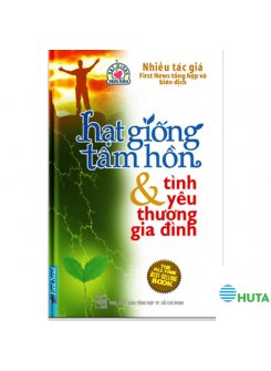 Hạt Giống Tâm Hồn - Tình Yêu Thương Gia Đình