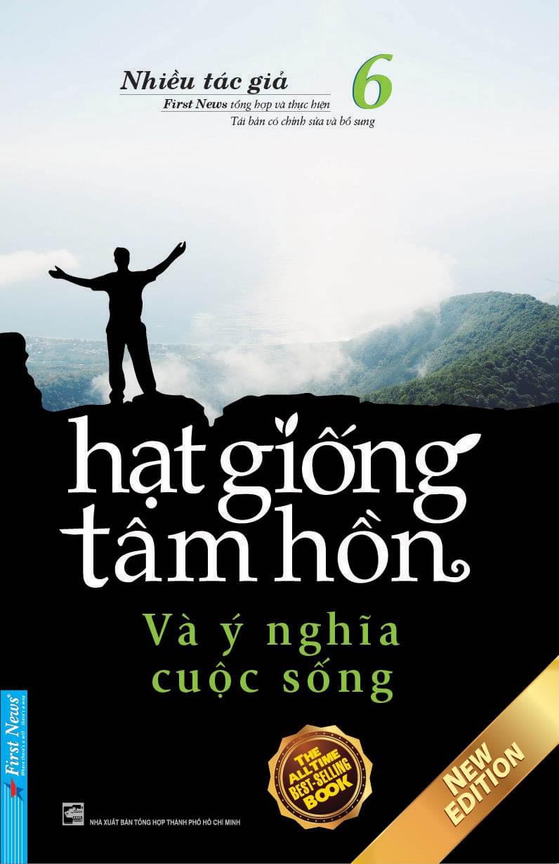 Hạt Giống Tâm Hồn - Tập 6 Và Ý Nghĩa Cuộc Sống 2