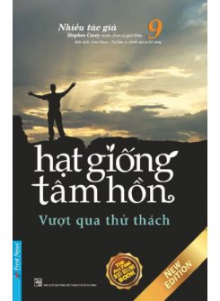 Hạt Giống Tâm Hồn 9 - Vượt Qua Thử Thách